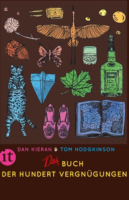 Das Buch der hundert Vergnügungen - Dan Kieran, Tom Hodgkinson