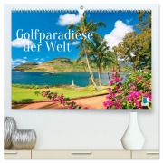 Cover-Bild zum Titel 'Golfparadiese der Welt (hochwertiger Premium Wandkalender 2027 DIN A2 quer), Kunstdruck in Hochglanz' von 'Calvendo'