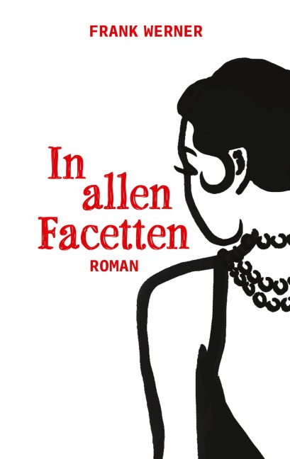 in allen facetten - Frank Werner