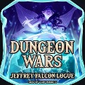 Dungeon Wars Lib/E - Logue