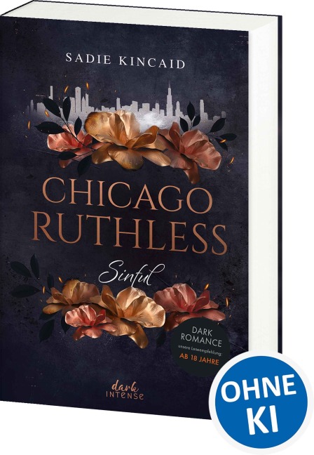 Chicago Ruthless (Band 1) - Sinful - Sadie Kincaid