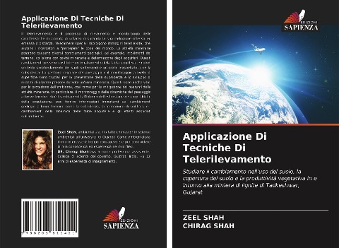 Applicazione Di Tecniche Di Telerilevamento - Zeel Shah, Chirag Shah