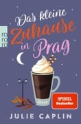 Cover-Bild zum Titel 'Das kleine Zuhause in Prag' von 'Julie Caplin'