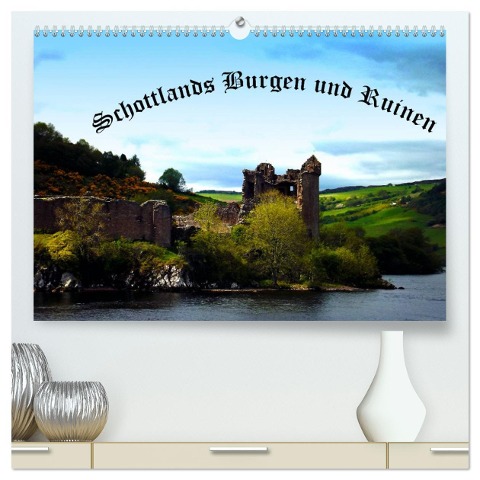 Schottlands Burgen und Ruinen (hochwertiger Premium Wandkalender 2024 DIN A2 quer), Kunstdruck in Hochglanz - Gabriela Wernicke-Marfo