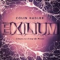 Cover-Bild zum Titel 'Exilium' von 'Colin Hadler'