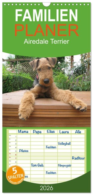 Familienplaner 2026 - Airedale Terrier mit 5 Spalten (Wandkalender, 21 x 45 cm) CALVENDO - Gaby Rottmann