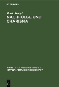 Cover-Bild zum Titel 'Nachfolge und Charisma' von 'Martin Hengel'