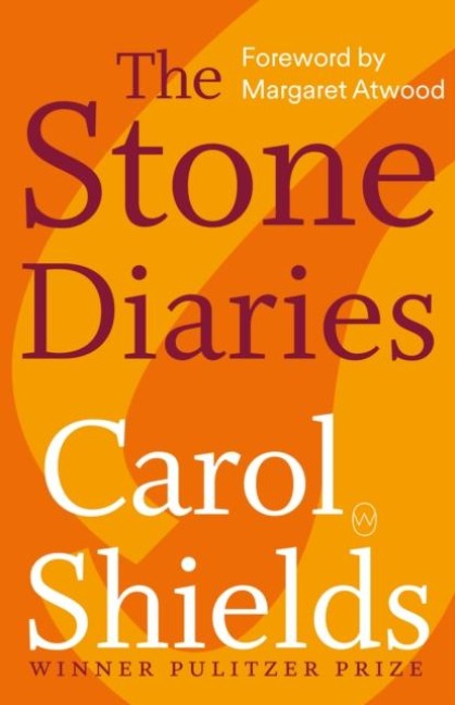 The Stone Diaries - Carol Shields