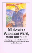 Cover-Bild zum Titel 'Wie man wird, was man ist' von 'Friedrich Nietzsche'