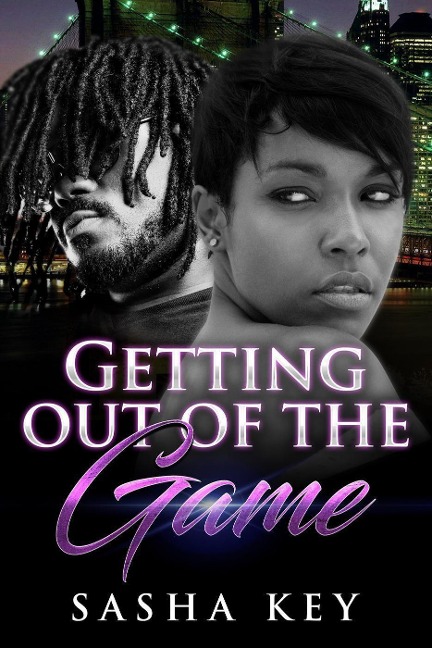 Getting Out Of The Game - Sasha Key