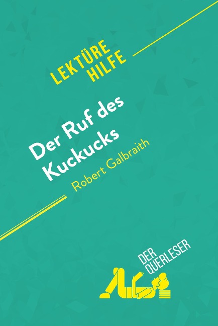 Der Ruf des Kuckucks von Robert Galbraith (Lektürehilfe) - Cassandra Gibbons, derQuerleser
