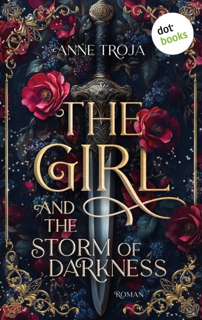 The Girl and the Storm of Darkness - Anne Troja