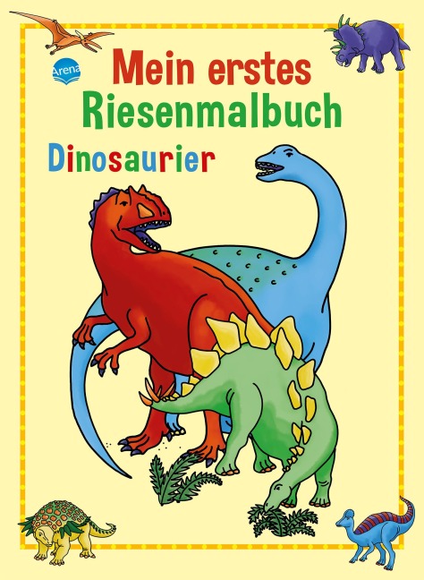 Mein erstes Riesenmalbuch. Dinosaurier - Brigitta Nicolas