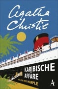 Cover-Bild zum Titel 'Karibische Affäre' von 'Agatha Christie'