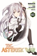 Cover-Bild zum Titel 'The Asterisk War, Volume 3' von 'Yuu Miyazaki'