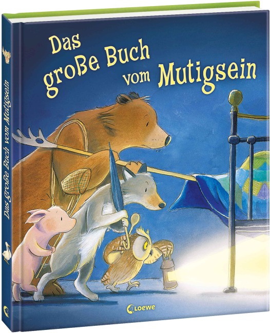 Das große Buch vom Mutigsein - 