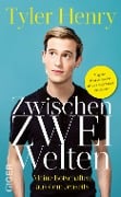 Cover-Bild zum Titel 'Zwischen zwei Welten' von 'Tyler Henry'