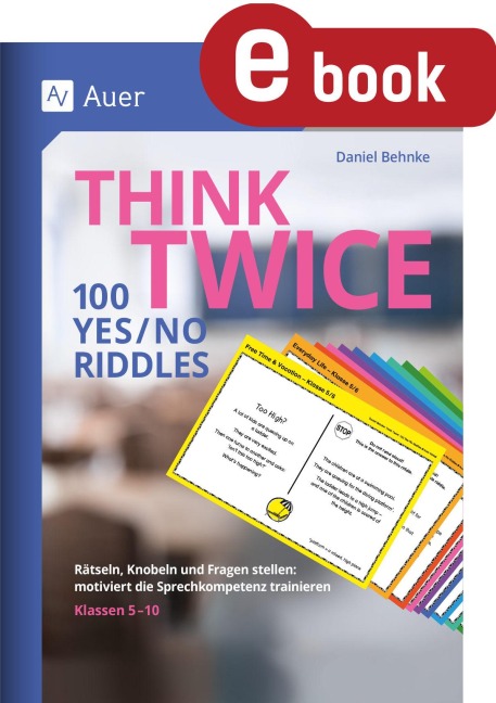 Think Twice 100 Yes No Riddles - Daniel Behnke