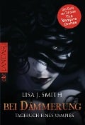 Tagebuch eines Vampirs 02. Bei Dämmerung - Lisa J. Smith