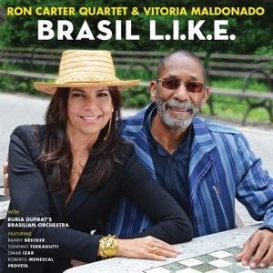 Brasil L.I.K.E. - Ron Quartet/Maldonado Carter