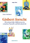 Gisbert forscht - Gisbert Knüphauser
