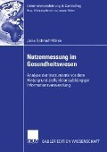 Cover-Bild zum Titel 'Nutzenmessung im Gesundheitswesen' von 'Julia Schmidt-Wilke'