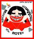 Cover-Bild zum Titel 'Das Märchen vom Roten Trommler' von 'Kveta Pacovská'