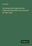 Cover-Bild zum Titel 'Die botanischen Ergebnisse der Polak'schen Expedition nach Persien im Jahre 1882' von 'Otto Stapf'