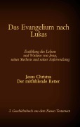 Cover-Bild zum Titel 'Das Evangelium nach Lukas' von ''