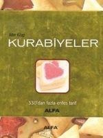 Kurabiyeler - 330dan Fazla Enfes Tarif - Rana Gürtuna