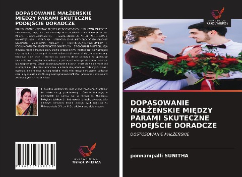 DOPASOWANIE MA¿¿E¿SKIE MI¿DZY PARAMI SKUTECZNE PODEJ¿CIE DORADCZE - Ponnampalli Sunitha