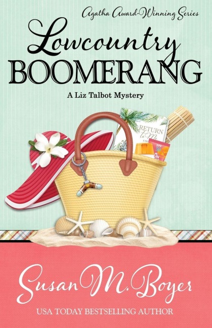 LOWCOUNTRY BOOMERANG - Susan M. Boyer