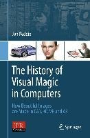 The History of Visual Magic in Computers - Jon Peddie