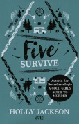 Cover-Bild zum Titel 'Five Survive' von 'Holly Jackson'