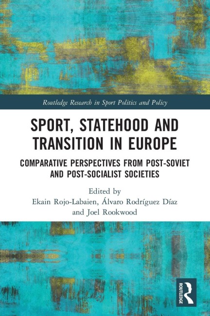 Sport, Statehood and Transition in Europe - 