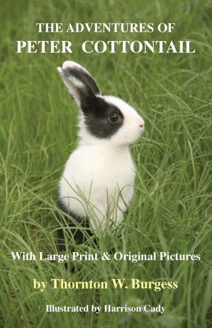 The Adventures of Peter Cottontail - Thornton W. Burgess
