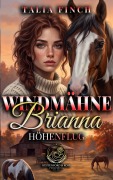 Cover-Bild zum Titel 'Windmähne Brianna - Höhenflug' von 'Talia Finch'