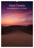 Gran Canaria - Miniaturkontinent im Atlantik (Wandkalender 2025 DIN A2 hoch), CALVENDO Monatskalender - Martin Wasilewski
