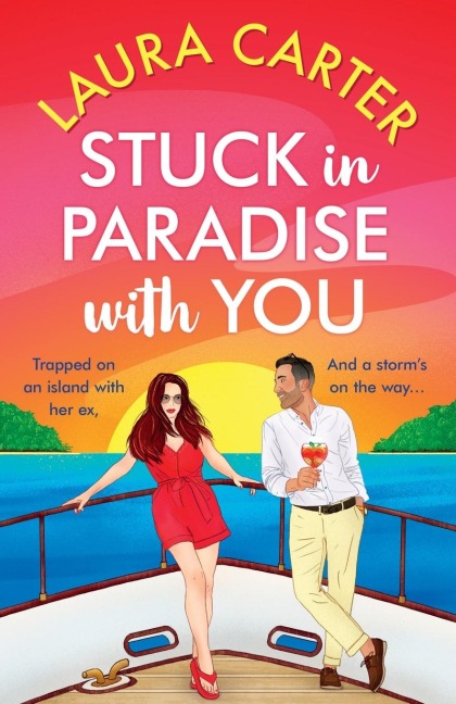 Stuck in Paradise With You - Laura Carter