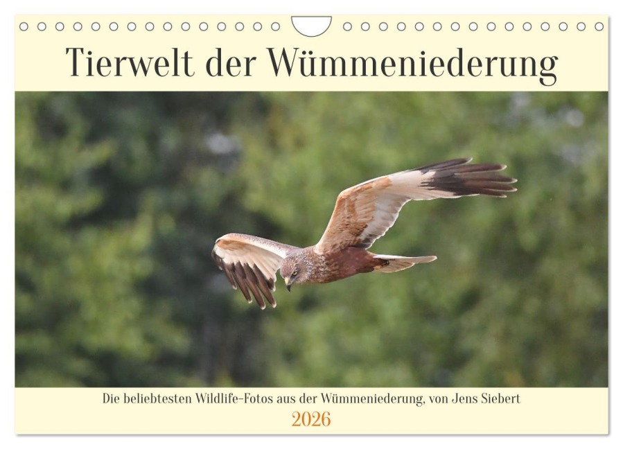Tierwelt der Wümmeniederung (Wandkalender 2026 DIN A4 quer), CALVENDO Monatskalender - Jens Siebert