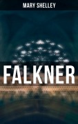 Cover-Bild zum Titel 'FALKNER' von 'Mary Shelley'