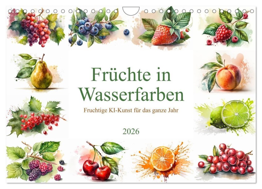 Früchte in Wasserfarben - Fruchtige KI-Kunst für das ganze Jahr (Wandkalender 2026 DIN A4 quer), CALVENDO Monatskalender - Martin Rettenberger