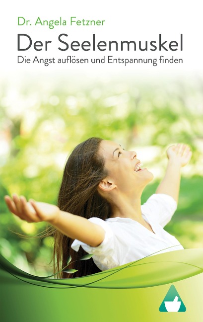 Der Seelenmuskel - Angela Fetzner