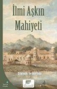 Cover-Bild zum Titel 'Ilmi Askin Mahiyeti' von 'Erzurumlu ibrahim Hakki Hazretleri'