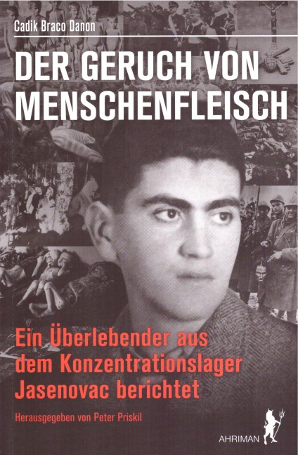 Der Geruch von Menschenfleisch - Cadik Braco Danon