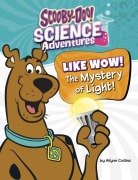Cover-Bild zum Titel 'Like Wow! the Mystery of Light!' von 'Ailynn Collins'