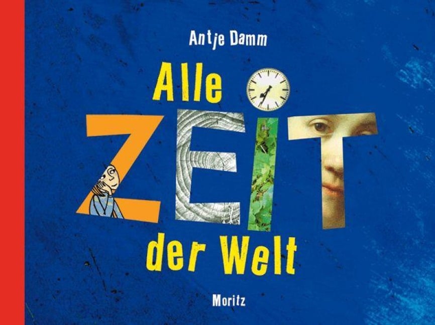 Alle Zeit der Welt - Antje Damm