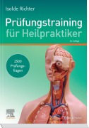 Cover-Bild zum Titel 'Prüfungstraining für Heilpraktiker' von 'Isolde Richter'