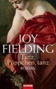 Cover-Bild zum Titel 'Tanz, Püppchen, tanz' von 'Joy Fielding'