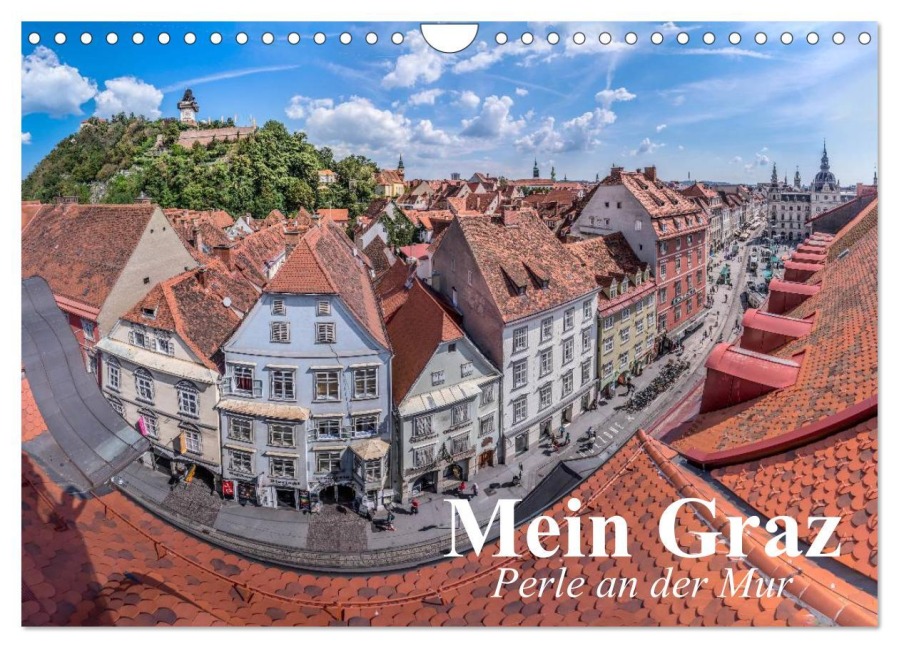 Mein Graz. Perle an der Mur (Wandkalender 2026 DIN A4 quer), CALVENDO Monatskalender - Elisabeth Stanzer